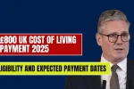 £800 UK Cost of Living Payment 2025