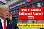 Bank of America Settlement Payment 2025