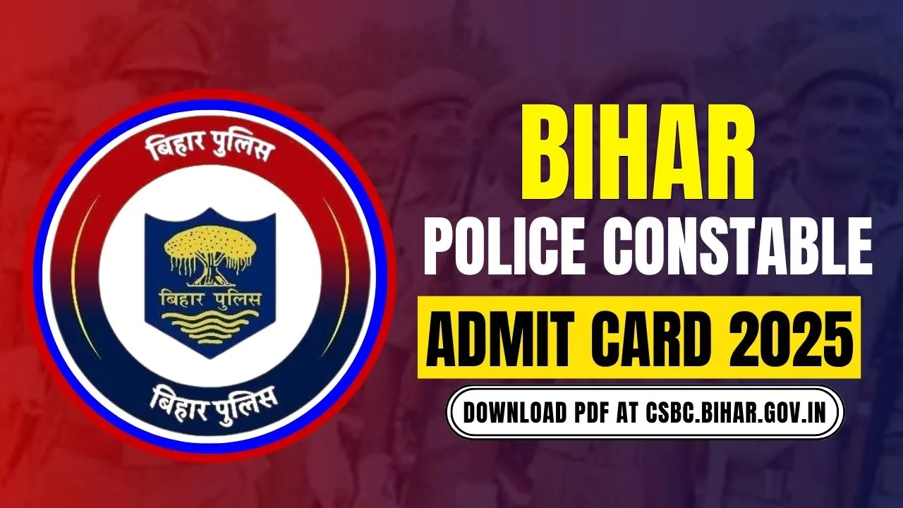 Bihar Police Constable Admit Card 2025