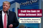 Credit One Bank $14 Million Settlement 2025