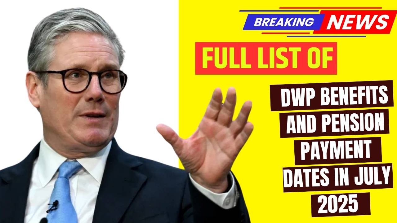 DWP benefits and pension payment dates in July 2025