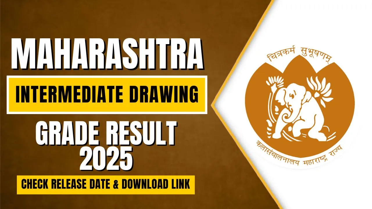 Maharashtra Intermediate Drawing Grade Result 2025